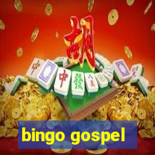 bingo gospel